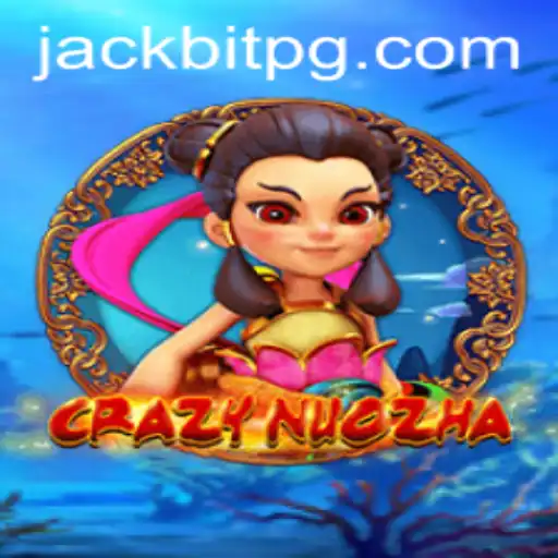 Exploring the Riveting World of CrazyNuoZha in mundopg