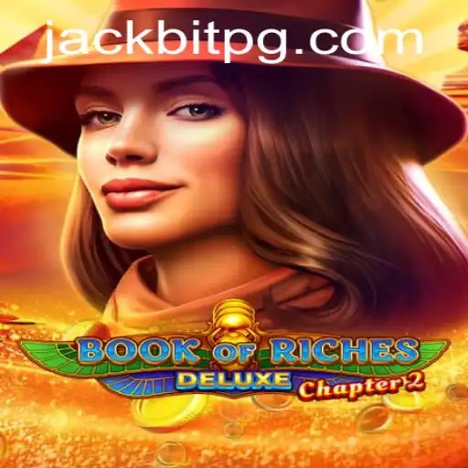 Exploring Book of Riches Deluxe Chapter 2: An Immersive Gaming Experience